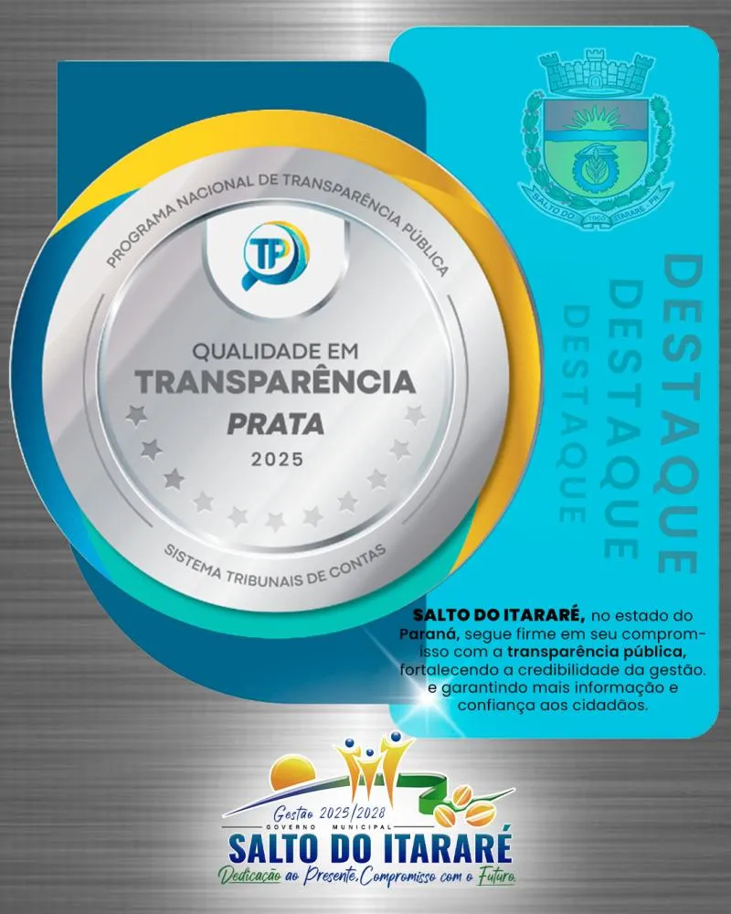 Município foi condecorado com o Selo Prata do Programa Nacional de Transparência Pública (PNTP). Foto: Divulgação